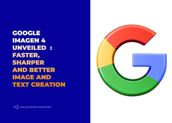 Google's Imagen 4: Significantly Enhanced Text-to-Image Generation